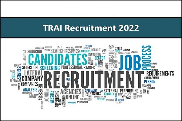TRAI Recruitment 2022