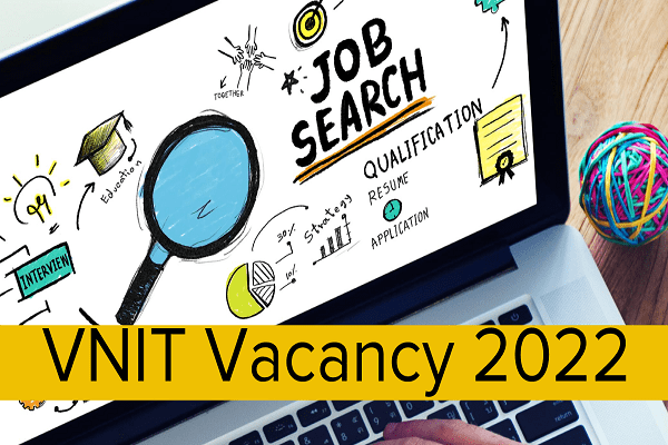 VNIT Project Associate Recruitment 2022