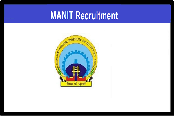 MANIT Faculty Recruitment 2022