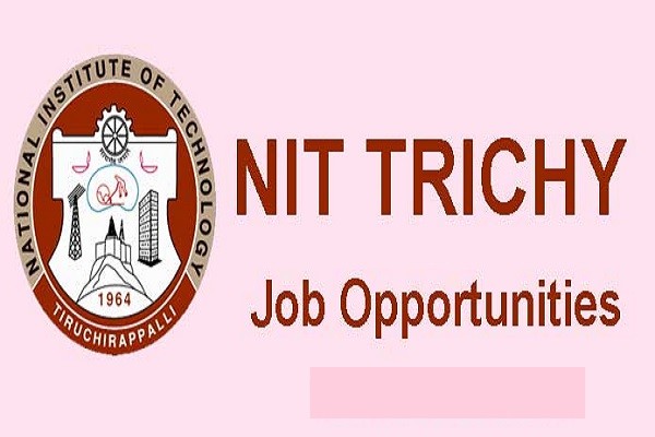 NIT Trichy Medical Officer – Deputy Registrar Recruitment 2022