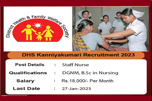 DHS Kanniyakumari Staff Nurse Recruitment 2023