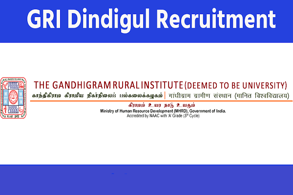 GRI Dindigul Junior Research Fellow Recruitment 2023