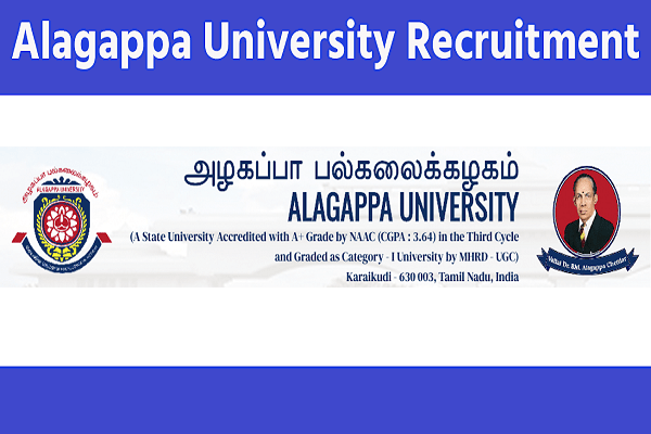 Alagappa University Project Fellow Recruitment 2023