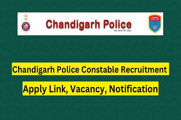 Chandigarh Police Constable Executive Recruitment 2023