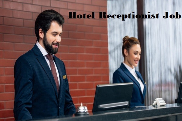 Required For Male Hotel Receptionist in Oman